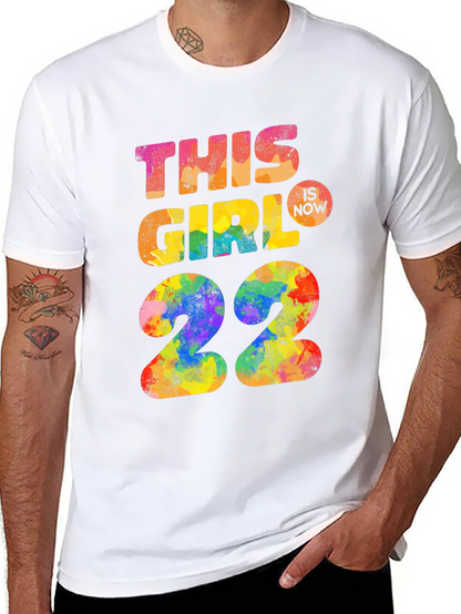 This Girl is Now 22 Birthday T-Shirt