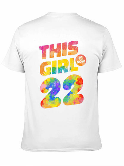This Girl is Now 22 Birthday T-Shirt