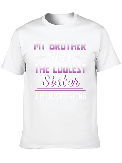 Coolest Sister Tee - Funny Sibling Pride T-Shirt