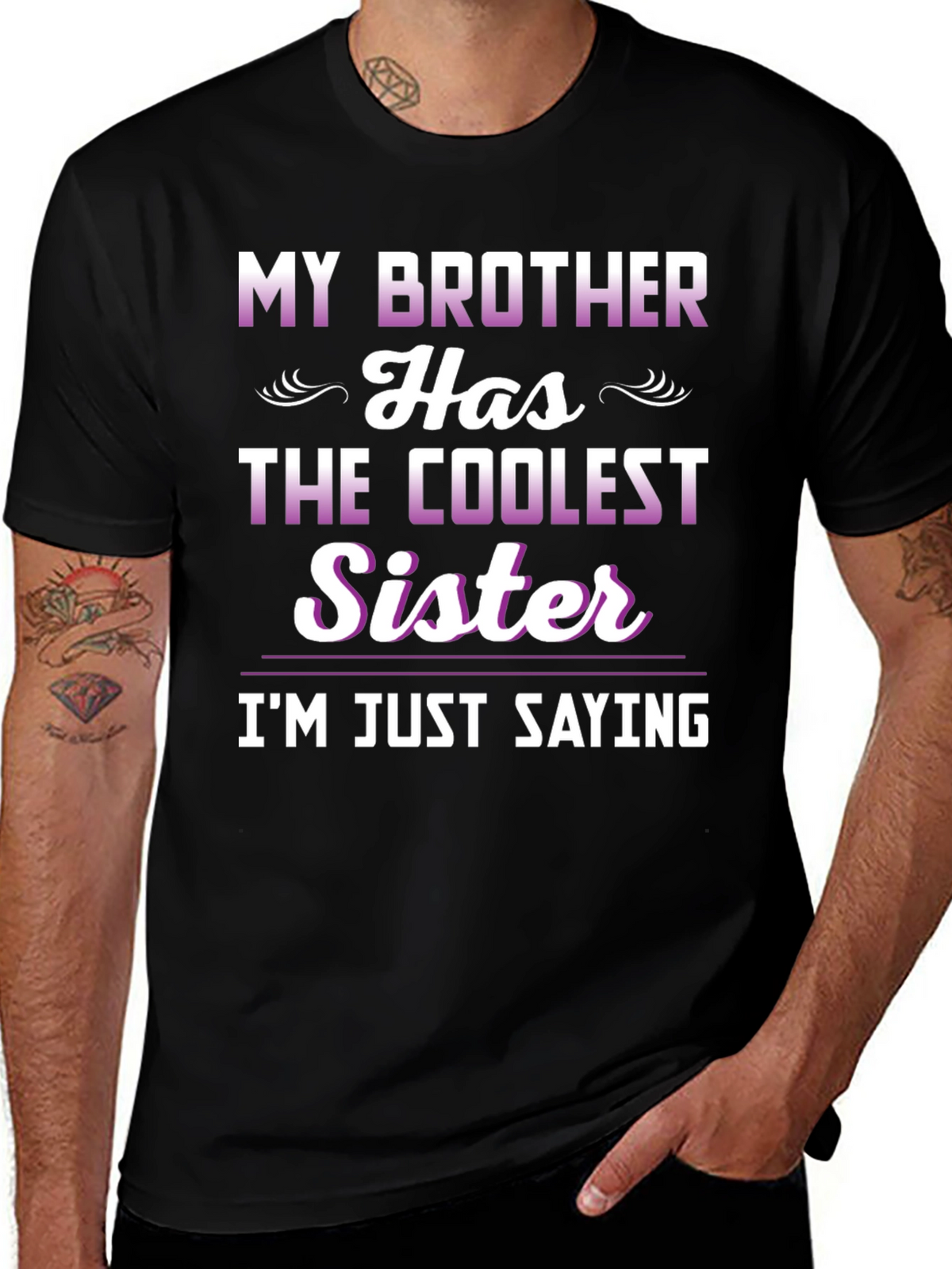 Coolest Sister Tee - Funny Sibling Pride T-Shirt