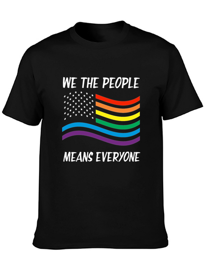 We The People Means Everyone LGBTQ Pride T-Shirt