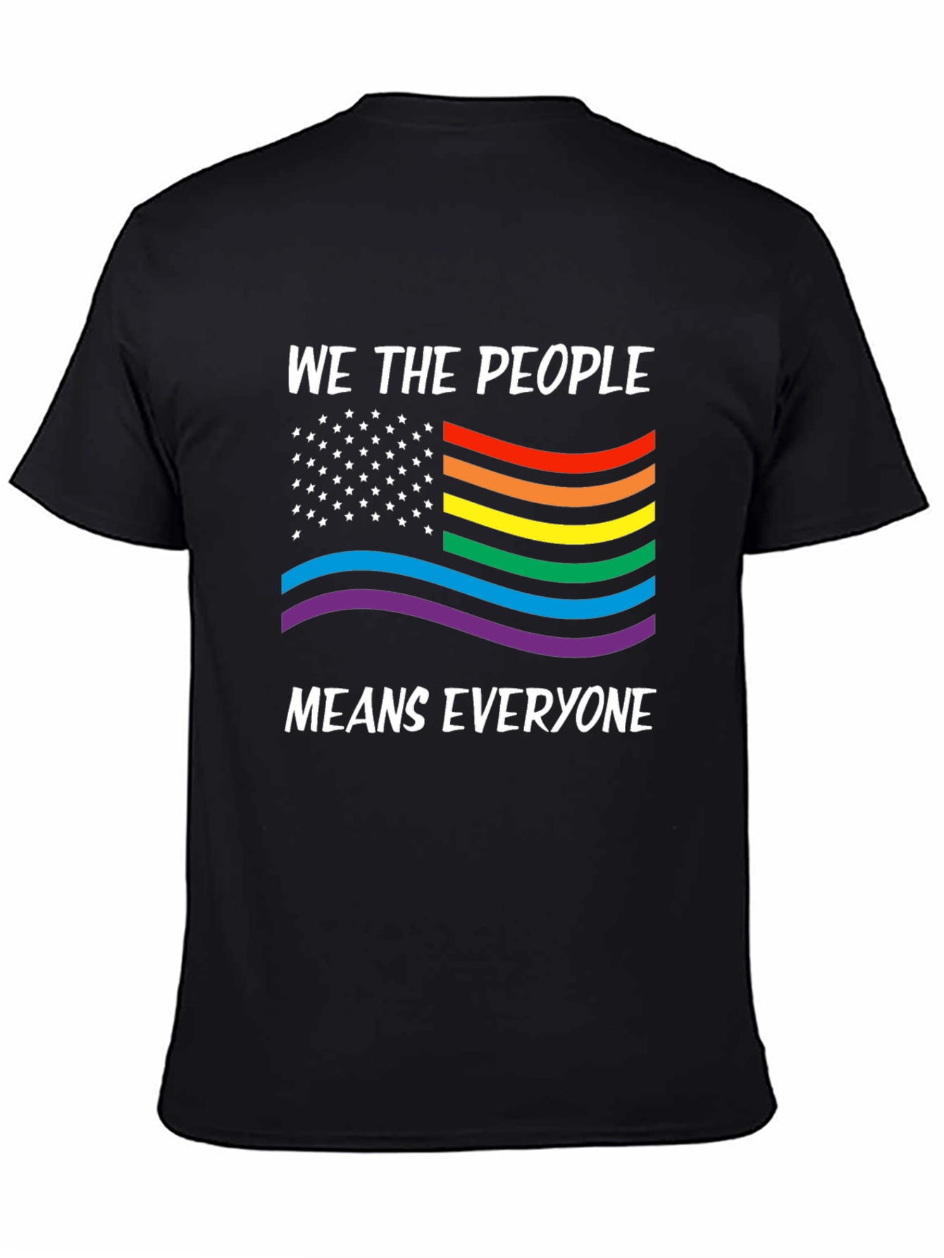 We The People Means Everyone LGBTQ Pride T-Shirt