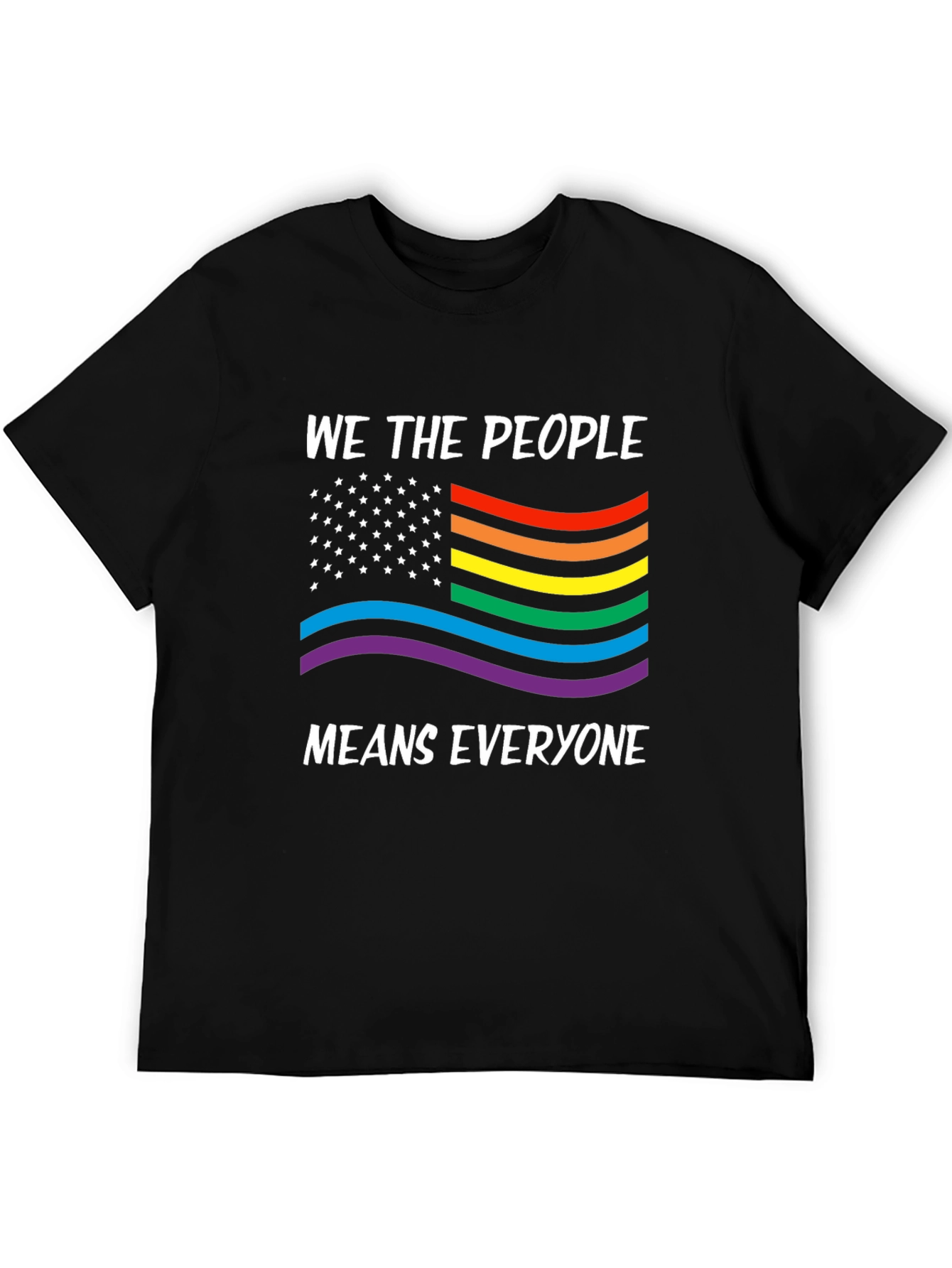 We The People Means Everyone LGBTQ Pride T-Shirt