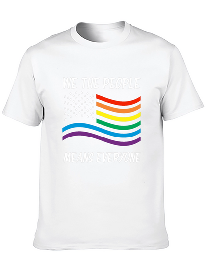 We The People Means Everyone LGBTQ Pride T-Shirt