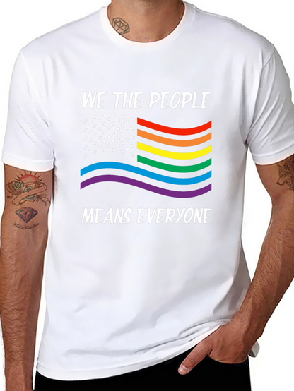 We The People Means Everyone LGBTQ Pride T-Shirt