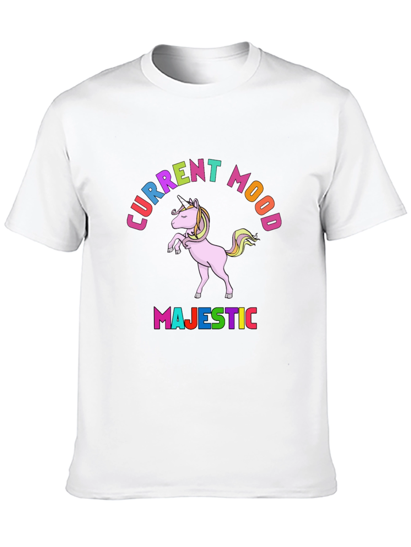 Majestic Unicorn Current Mood T-Shirt