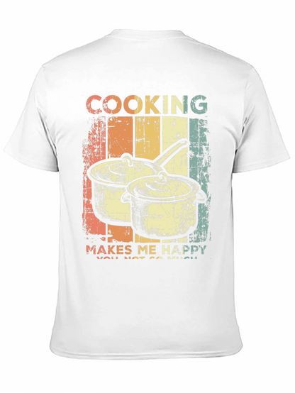 Cooking Makes Me Happy Retro T-Shirt