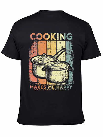 Cooking Makes Me Happy Retro T-Shirt