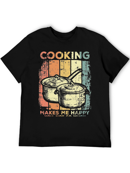 Cooking Makes Me Happy Retro T-Shirt