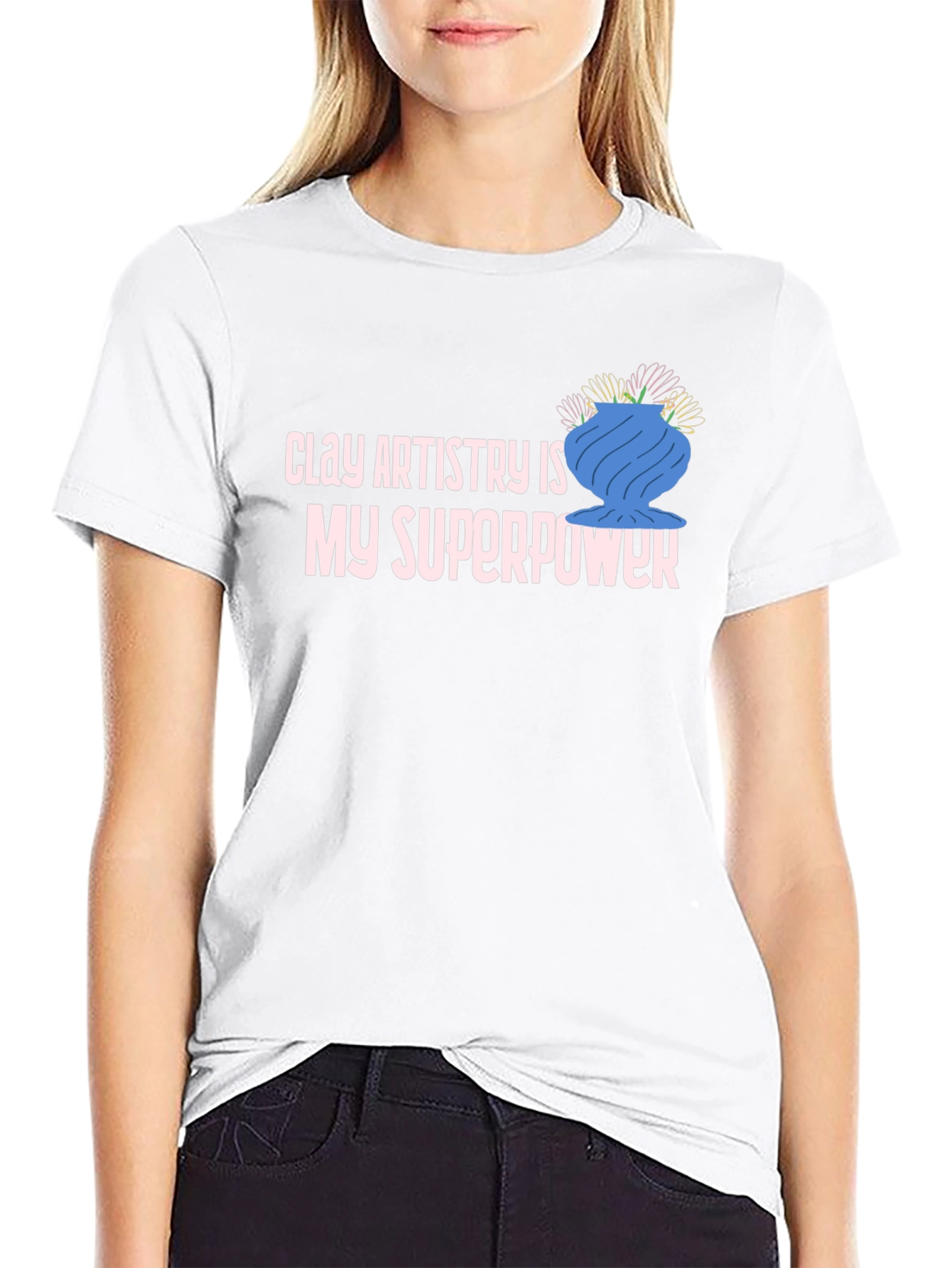 Clay Artistry is My Superpower T-Shirt