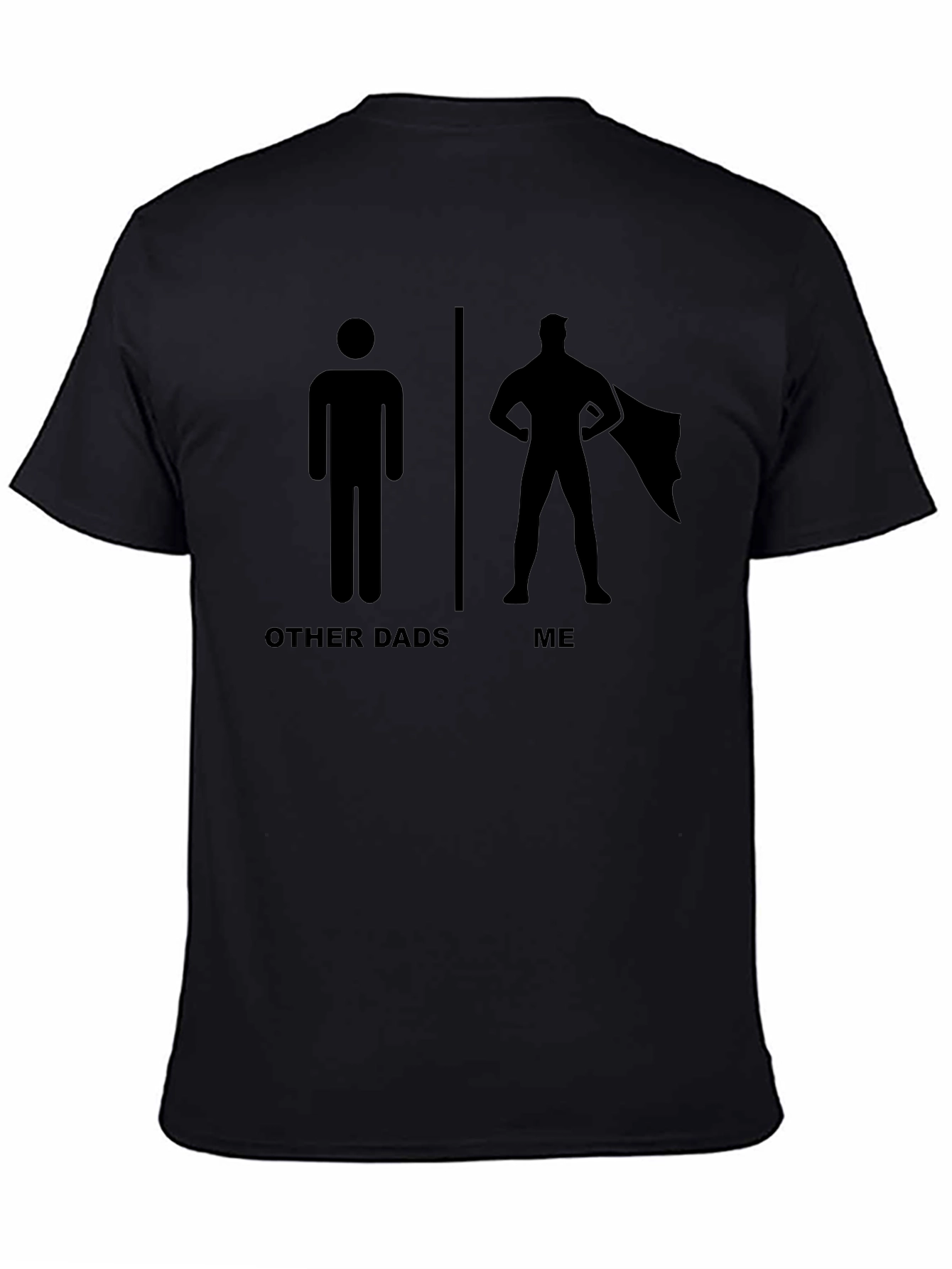 Super Dad T-Shirt Funny Fathers Day Tee