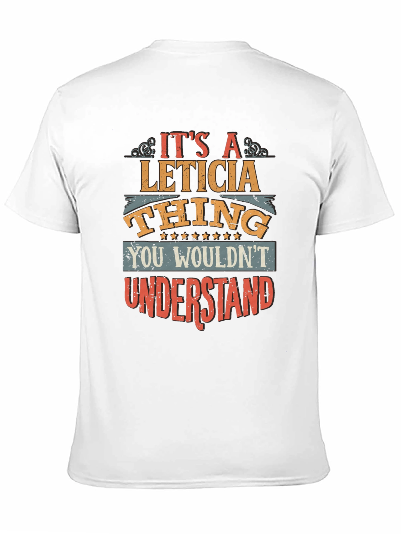 Its a Leticia Thing T-Shirt