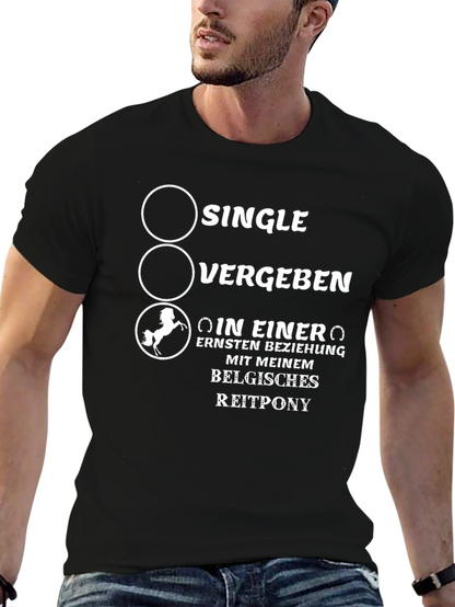 Belgian Pony T-Shirt - Single Taken Pony Love Tee