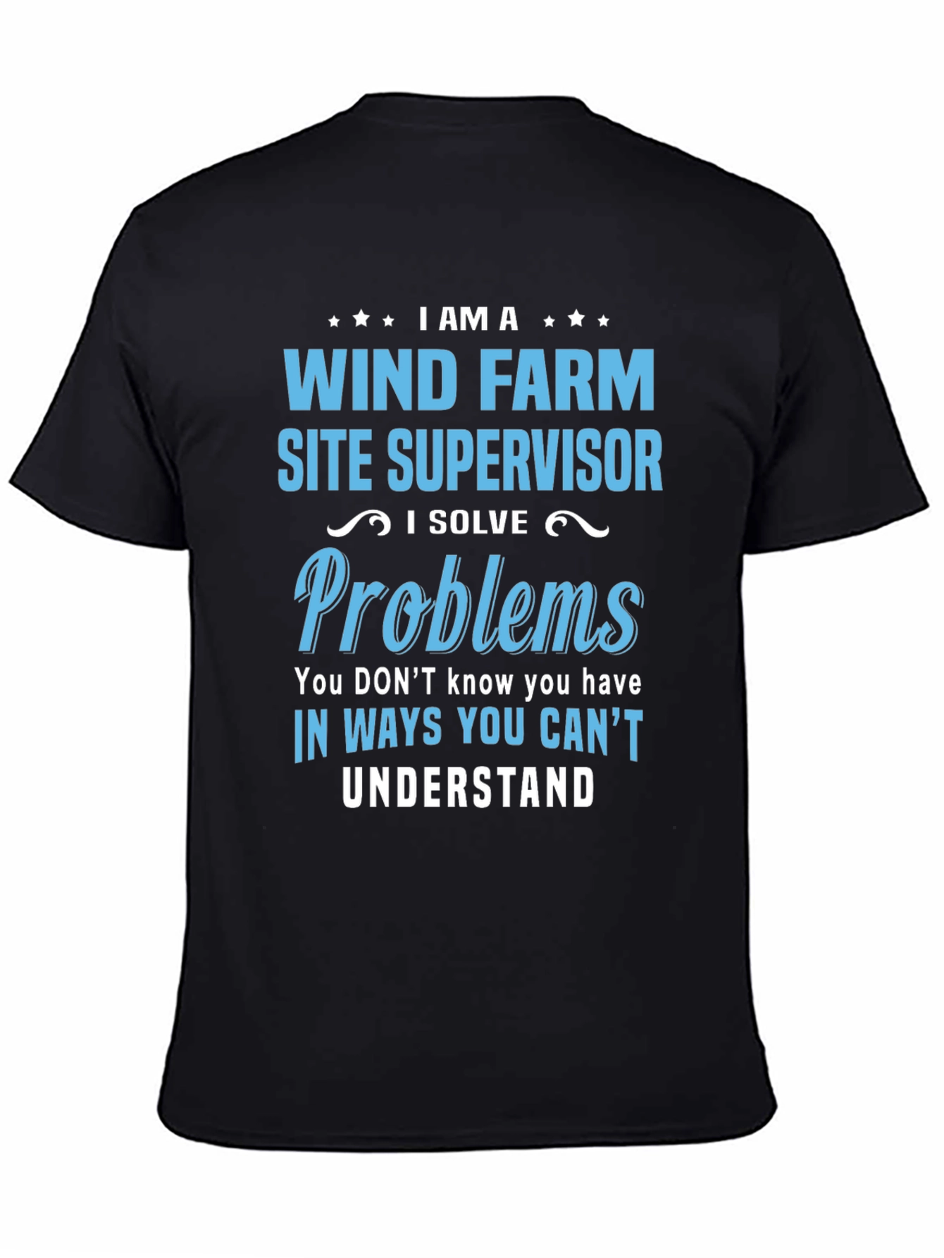 Wind Farm Site Supervisor T-Shirt