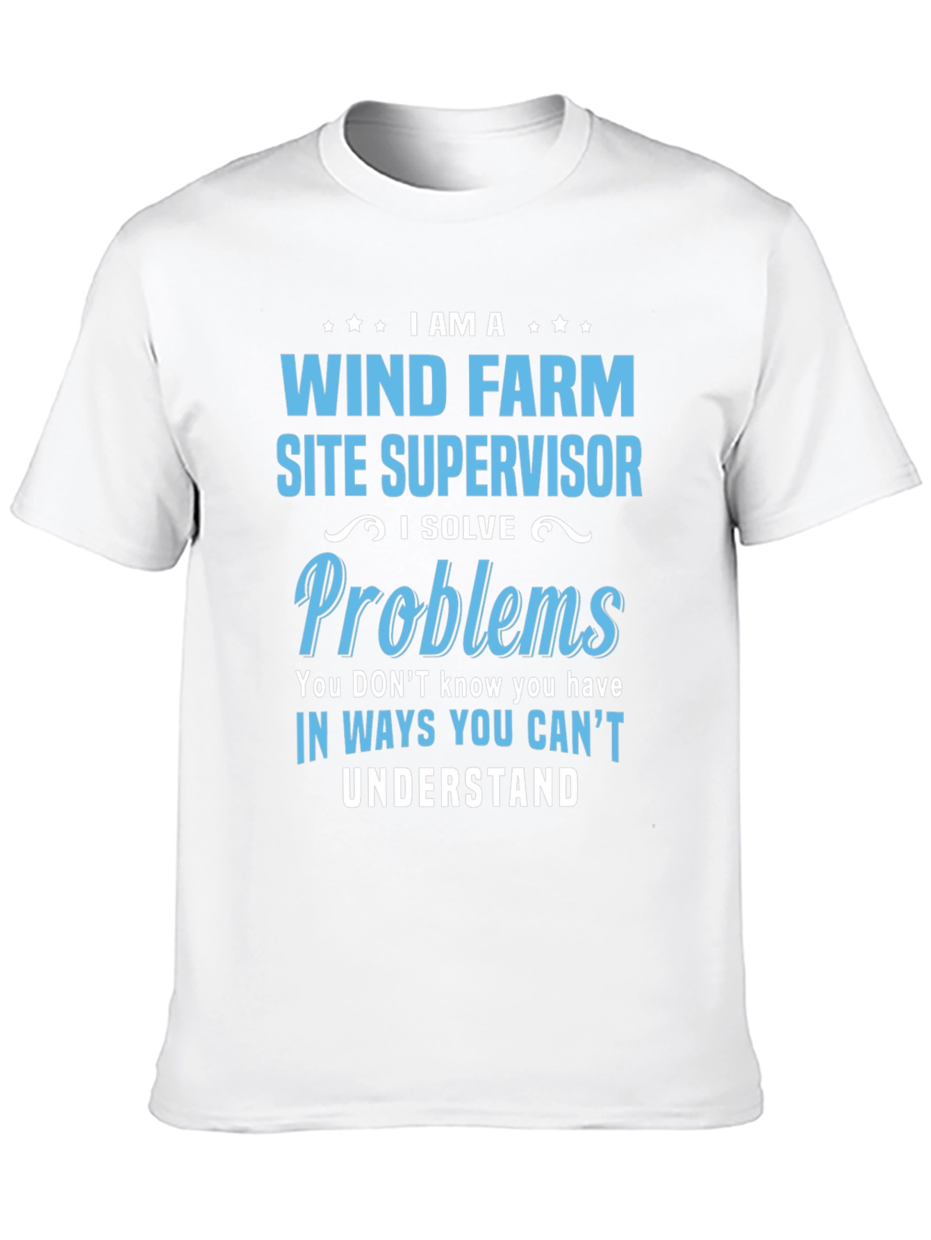 Wind Farm Site Supervisor T-Shirt