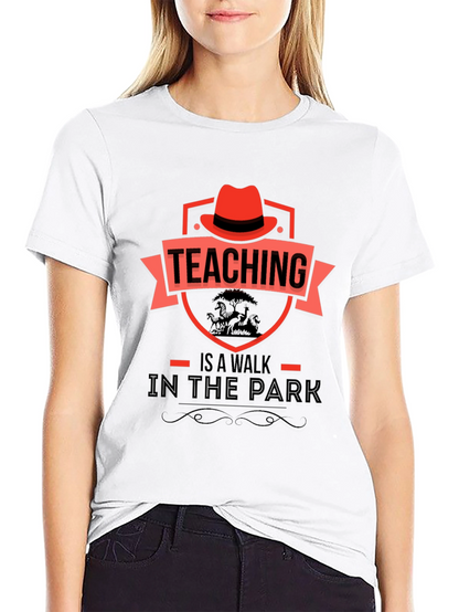 Teaching Is A Walk In The Park Graphic T-Shirt