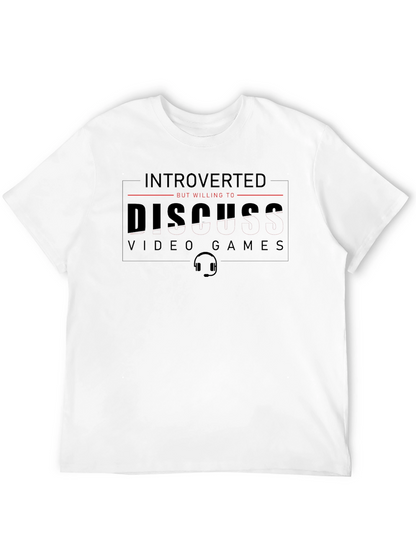 Introverted Gamer T-Shirt - Discuss Video Games