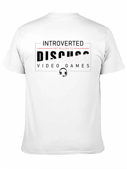 Introverted Gamer T-Shirt - Discuss Video Games