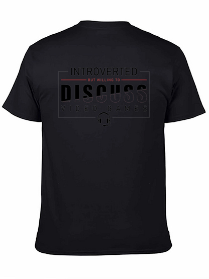 Introverted Gamer T-Shirt - Discuss Video Games