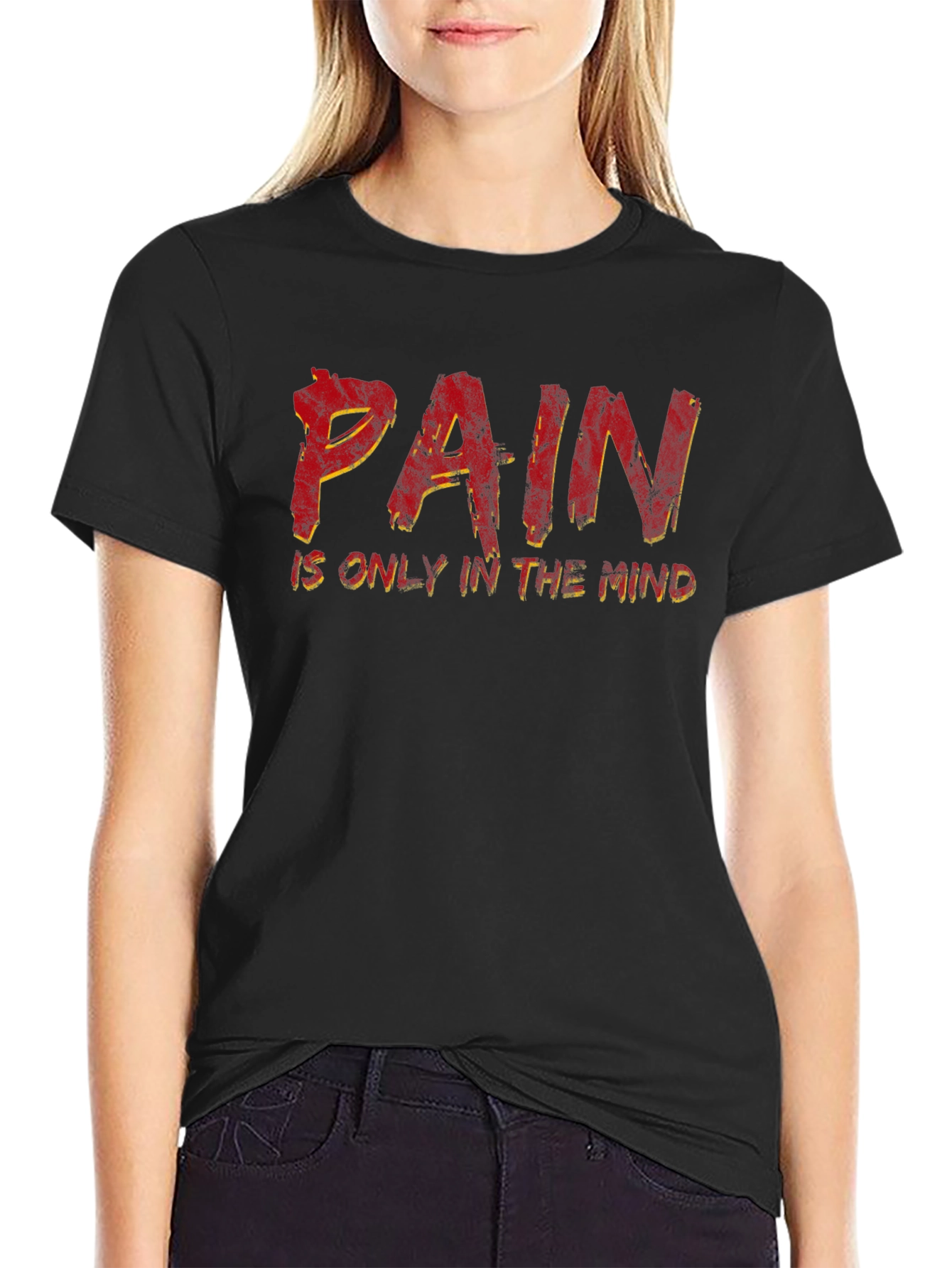 Pain is Only in the Mind Black T-Shirt