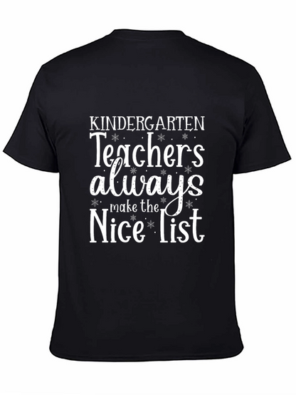 Kindergarten Teacher Nice List Graphic Tee