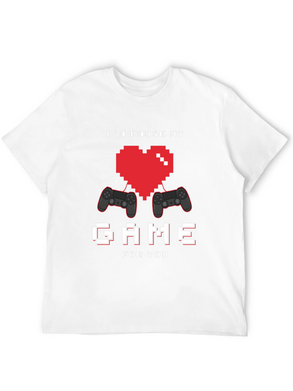 Id Pause My Game for You Graphic Tee