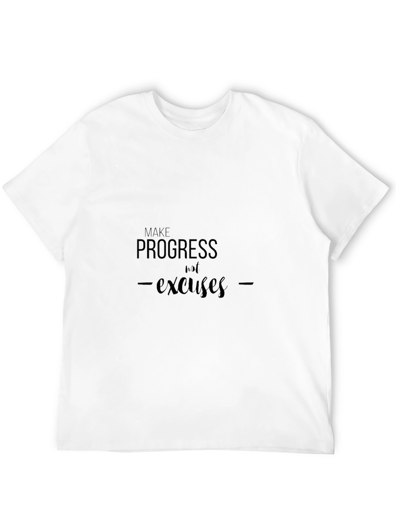 Progress Not Excuses Black T-Shirt