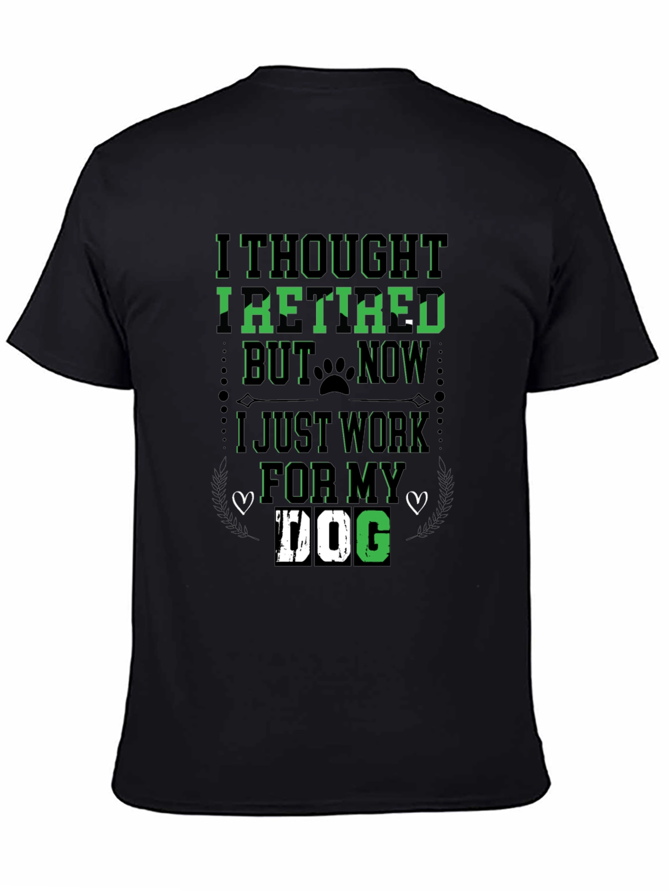 I Thought Id Retire Dog Lover T-Shirt