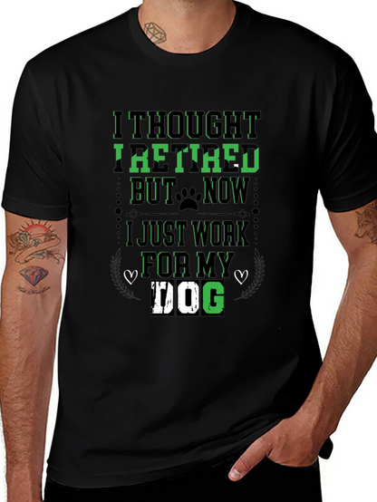 I Thought Id Retire Dog Lover T-Shirt