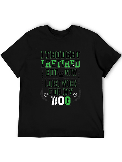 I Thought Id Retire Dog Lover T-Shirt