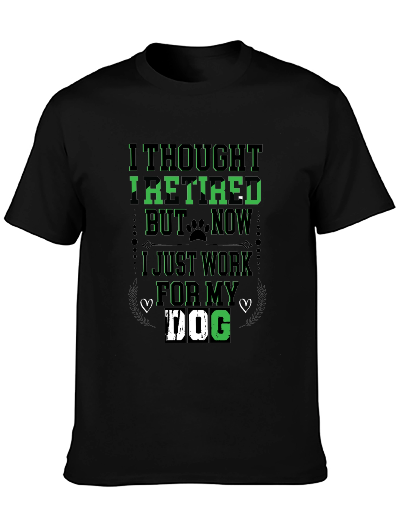 I Thought Id Retire Dog Lover T-Shirt