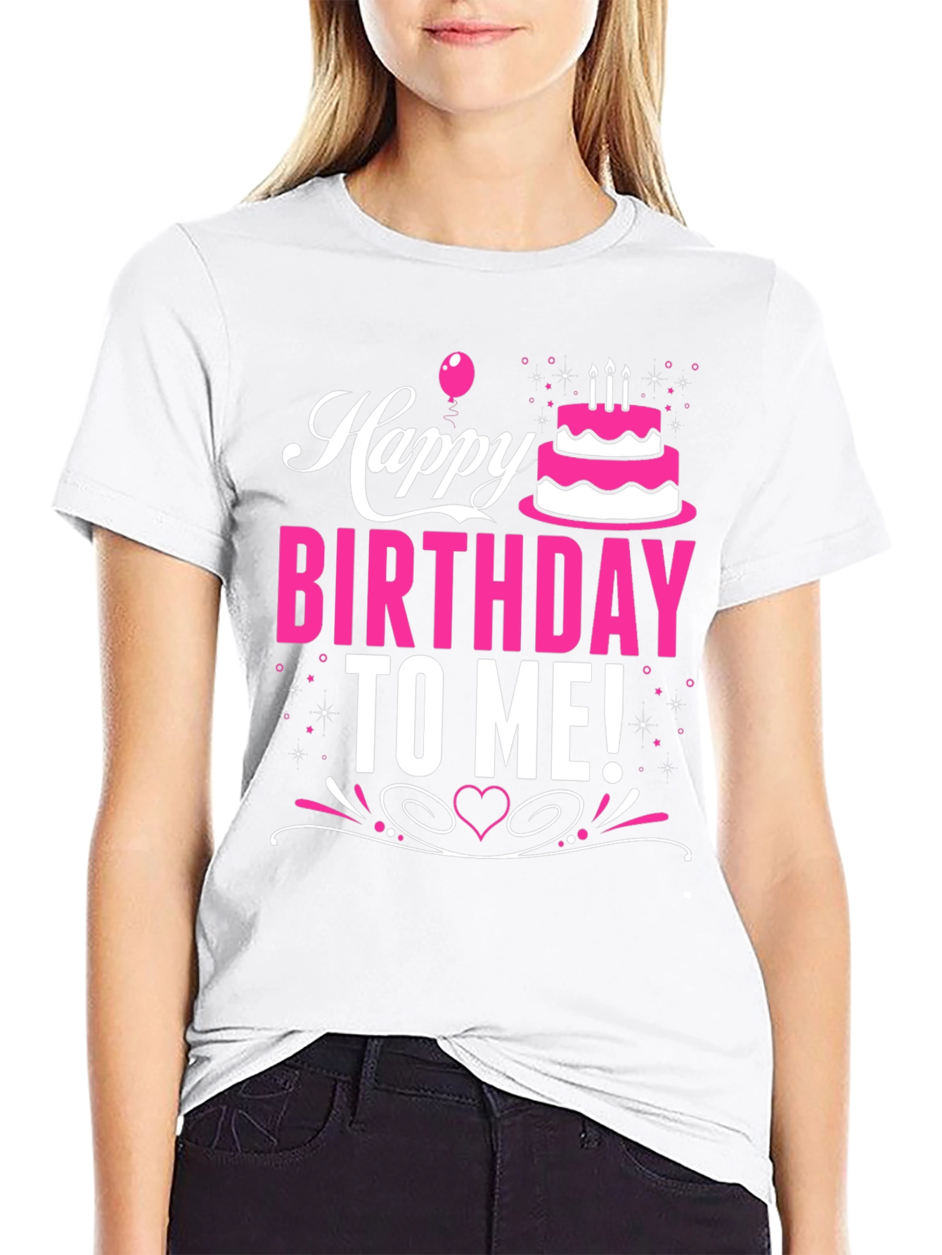 Happy Birthday To Me! Graphic T-Shirt