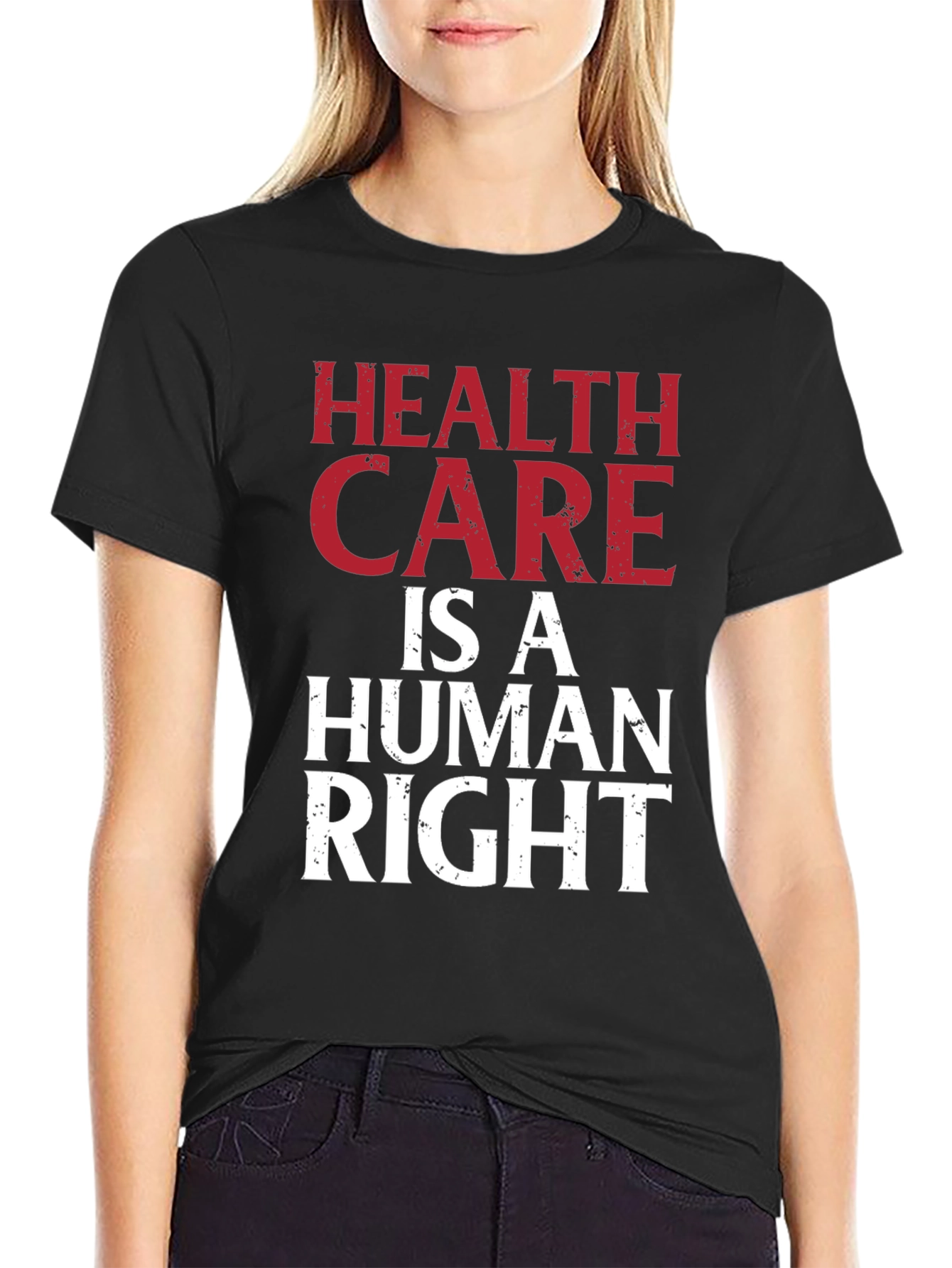 Health Care is a Human Right Graphic T-Shirt