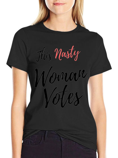 This Nasty Woman Votes Graphic Tee