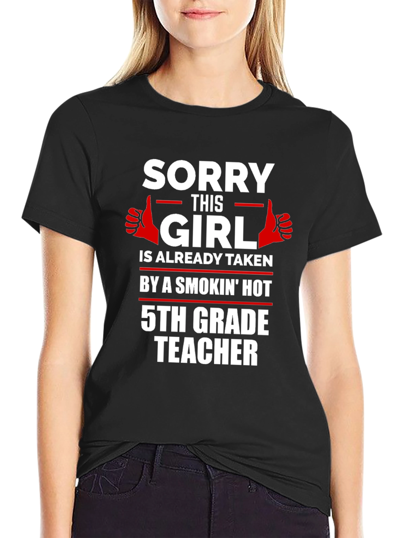 Funny 5th Grade Teacher Taken T-Shirt