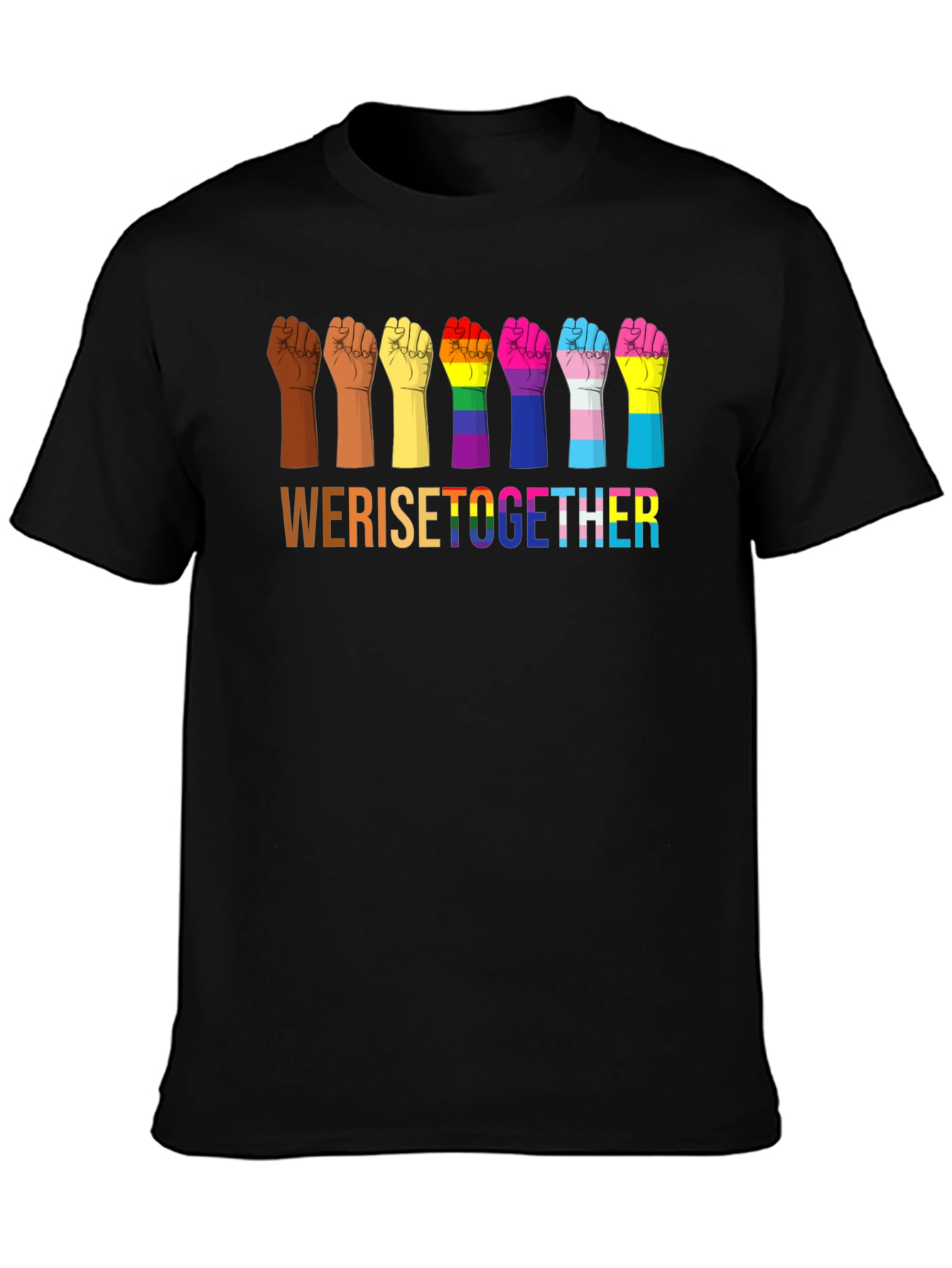 We Rise Together Pride Fist T-Shirt