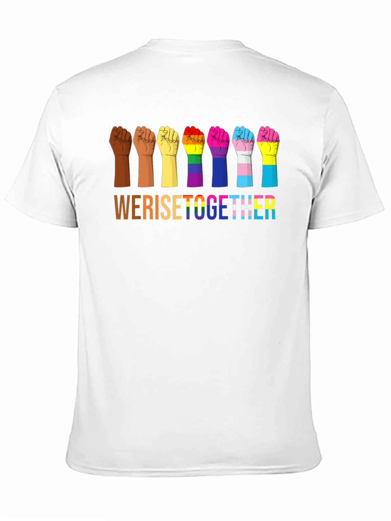 We Rise Together Pride Fist T-Shirt