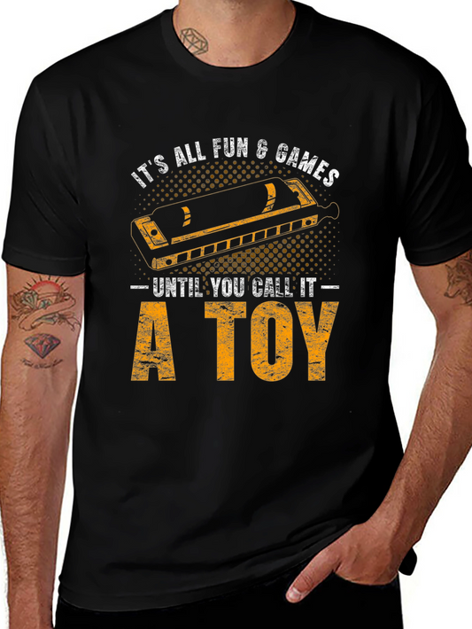 Harmonica T-Shirt: Its All Fun & Games...