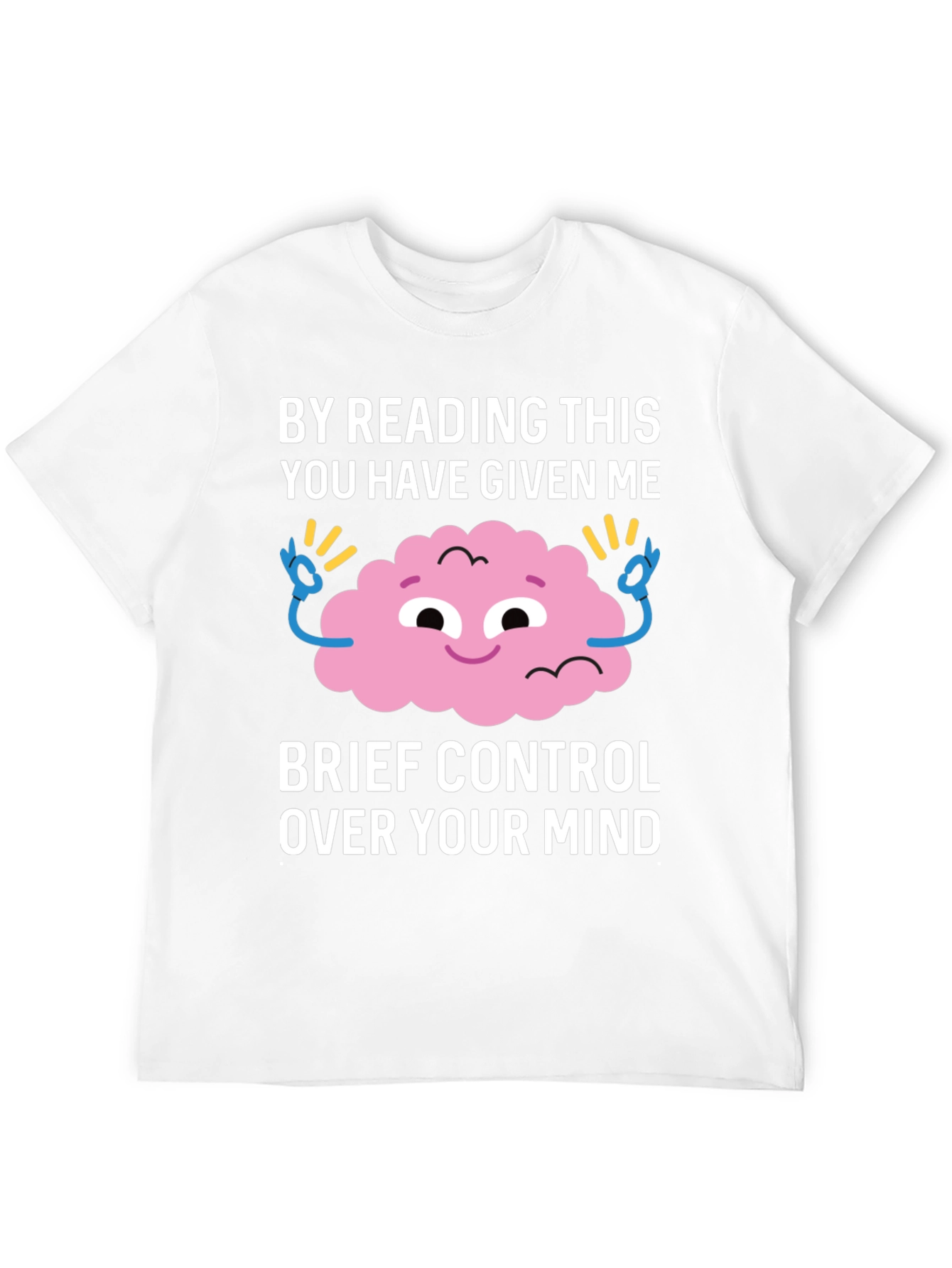 Mind Control T-Shirt Funny Brain Design