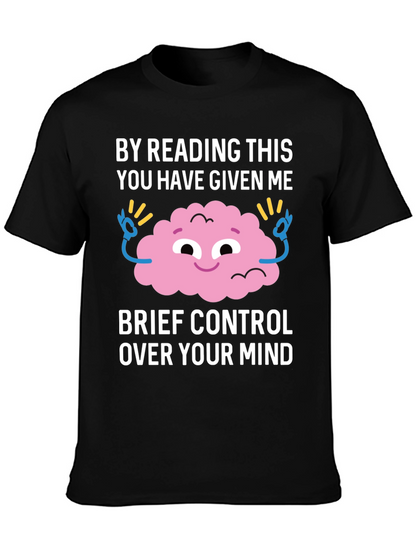 Mind Control T-Shirt Funny Brain Design