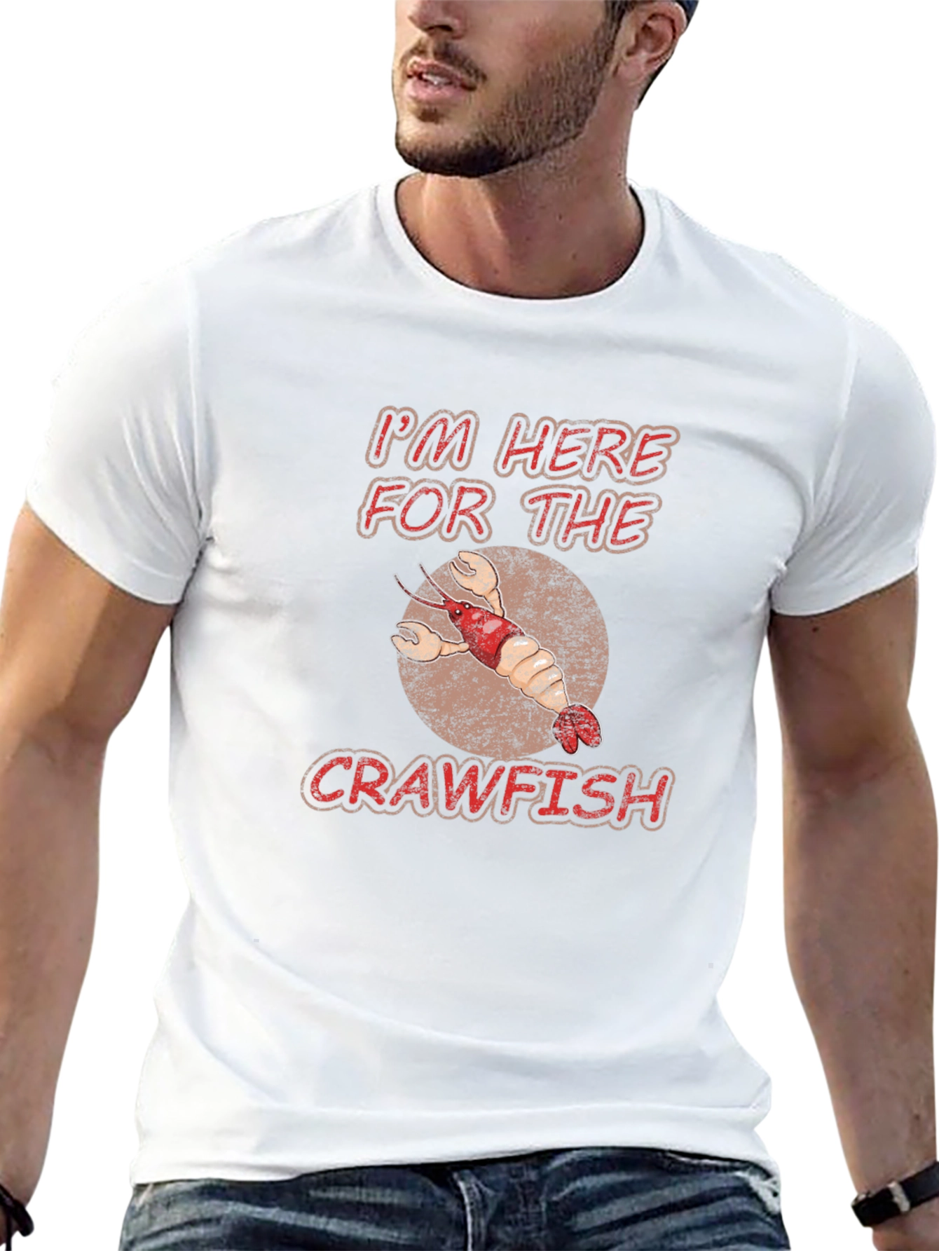 Crawfish T-Shirt: Im Here For The Crawfish Tee