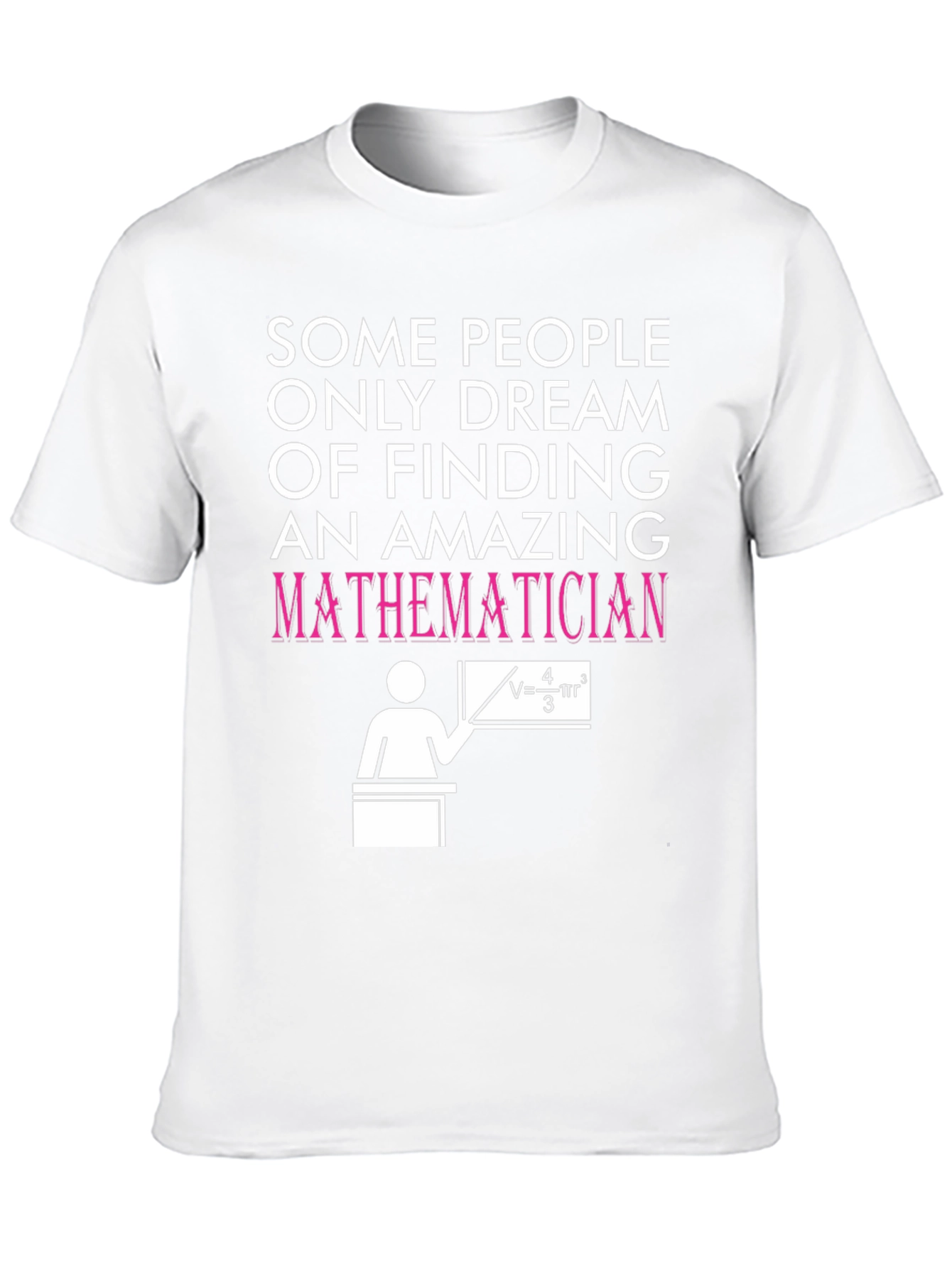 Amazing Mathematician T-Shirt - Novelty Graphic Tee