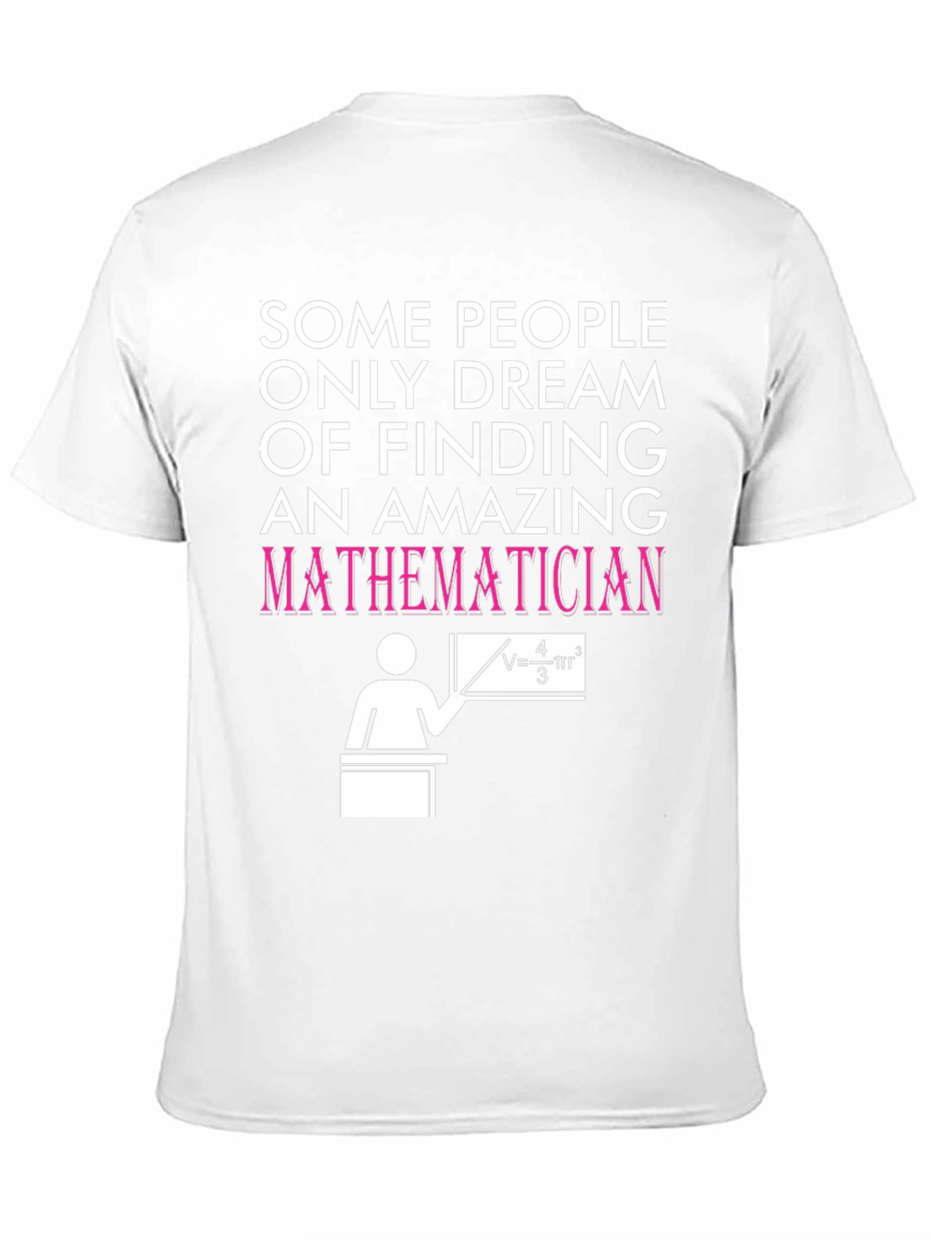 Amazing Mathematician T-Shirt - Novelty Graphic Tee
