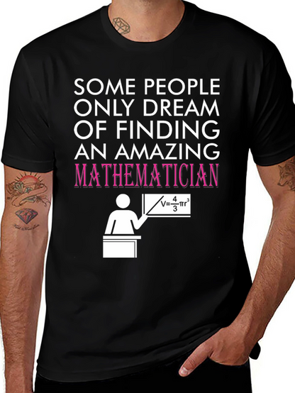 Amazing Mathematician T-Shirt - Novelty Graphic Tee