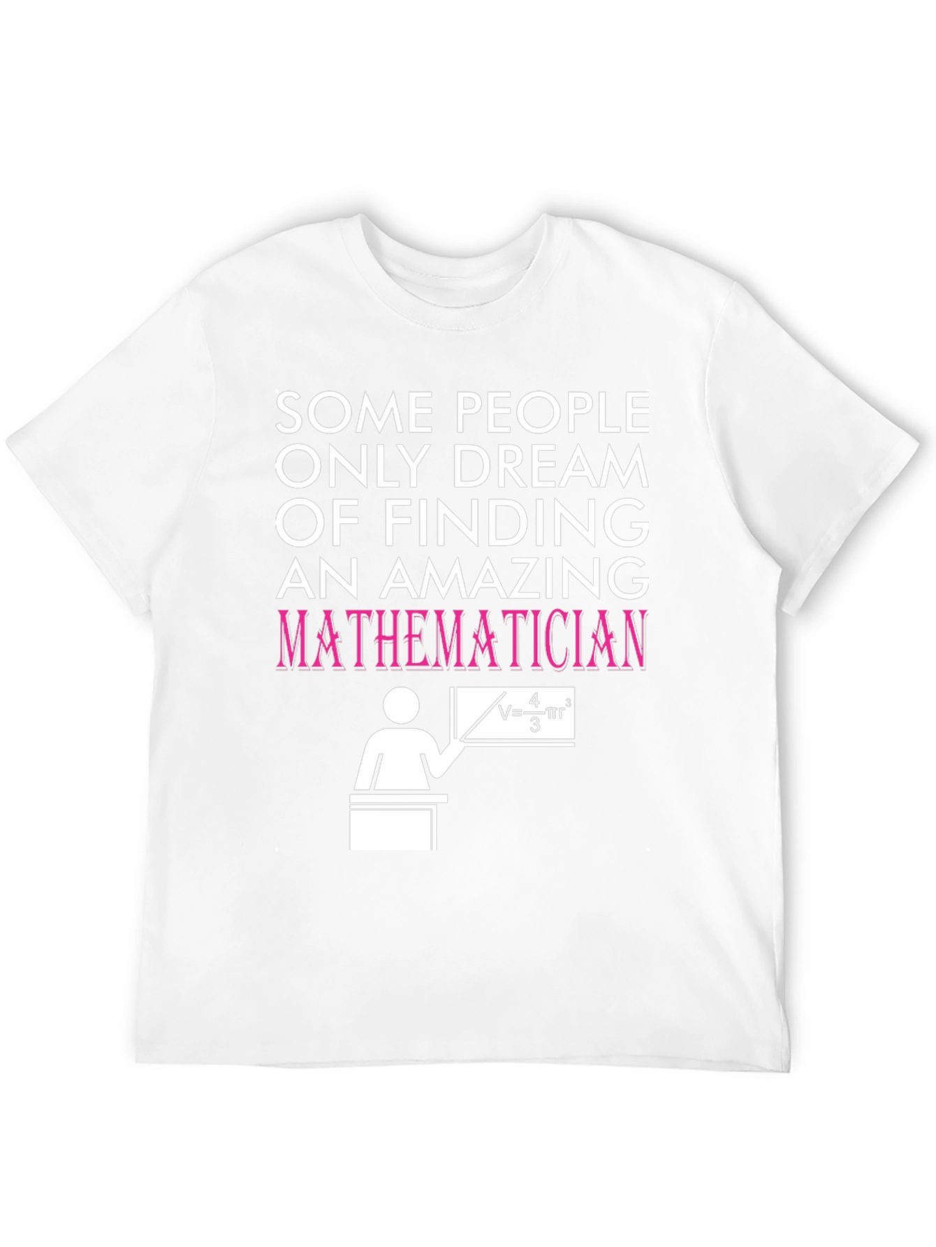 Amazing Mathematician T-Shirt - Novelty Graphic Tee