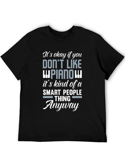 Funny Piano Lover T-Shirt - Smart People Thing