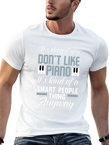 Funny Piano Lover T-Shirt - Smart People Thing