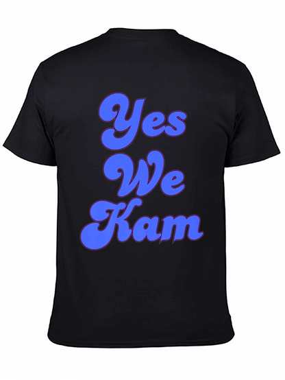 Yes We Kam T-Shirt - Trendy Slogan Tee