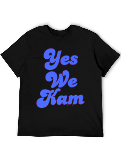 Yes We Kam T-Shirt - Trendy Slogan Tee