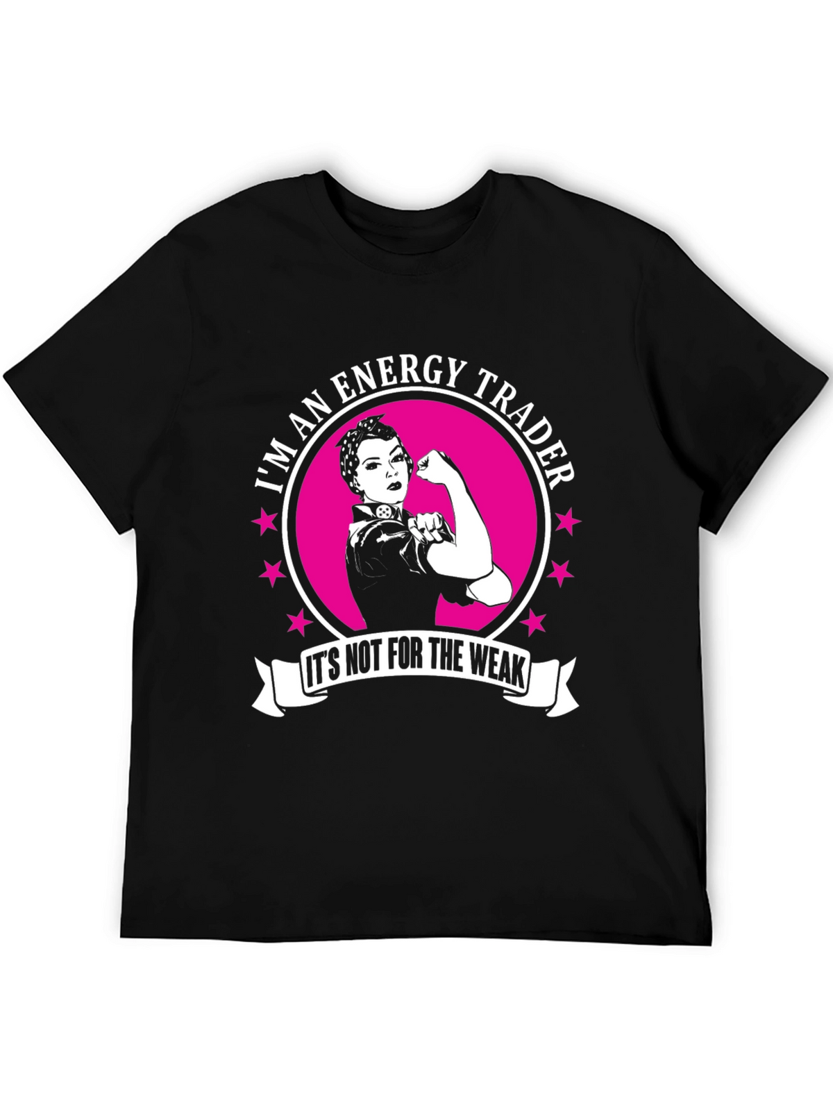 Energy Trader Graphic Tee - Strong Woman Design